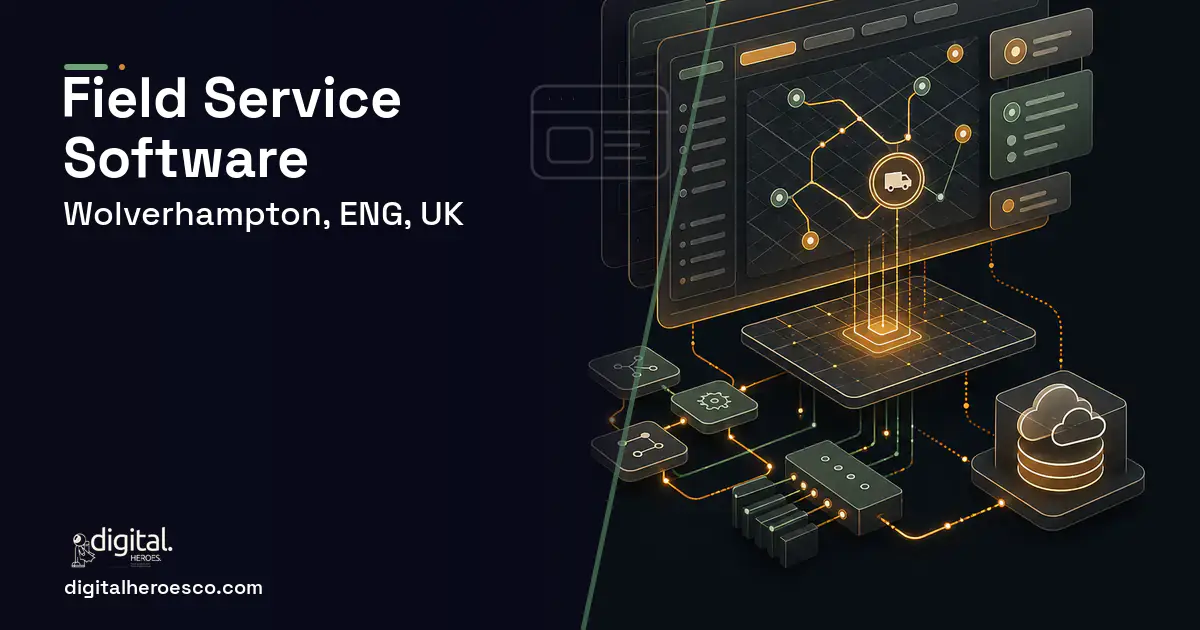 Field Service Software product interface illustration for Wolverhampton, ENG, UK.