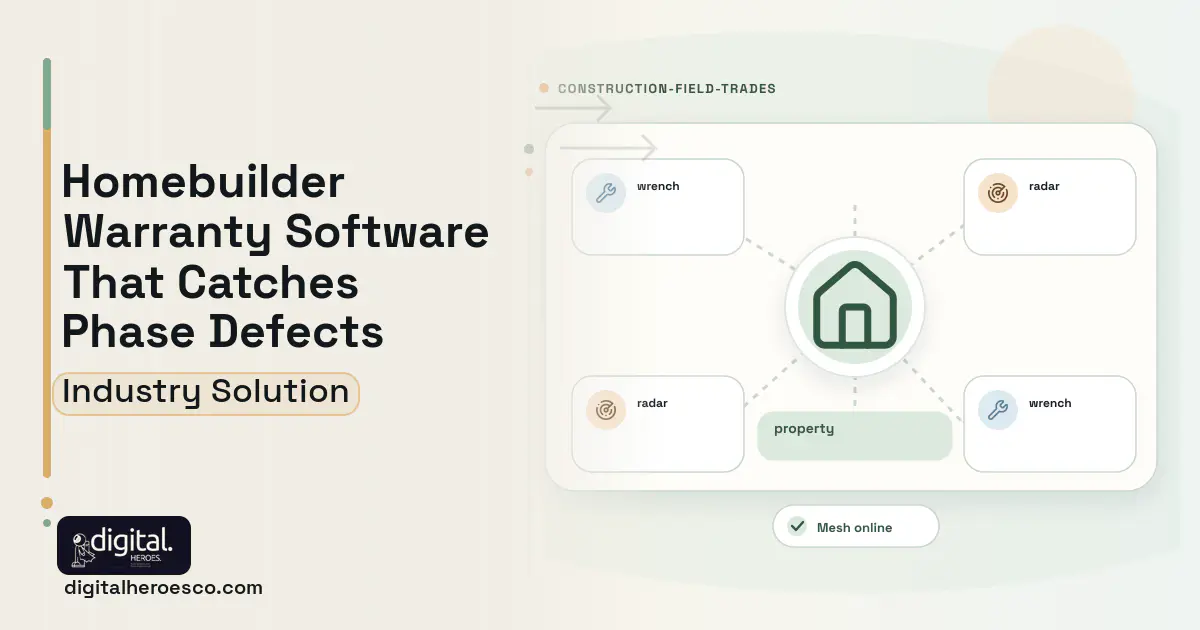 Homebuilder Warranty Defect Management software visual showing property, wrench, and radar.