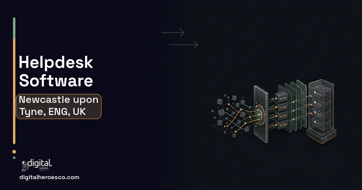 Helpdesk Software workflow illustration for Newcastle upon Tyne, ENG, UK.