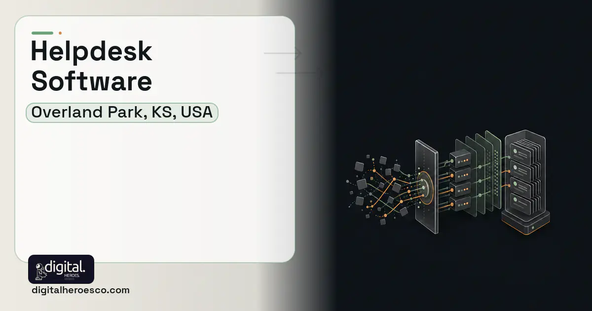 Helpdesk Software workflow illustration for Overland Park, KS, USA.