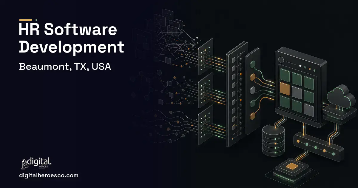 HR Software Development workflow illustration for Beaumont, TX, USA.
