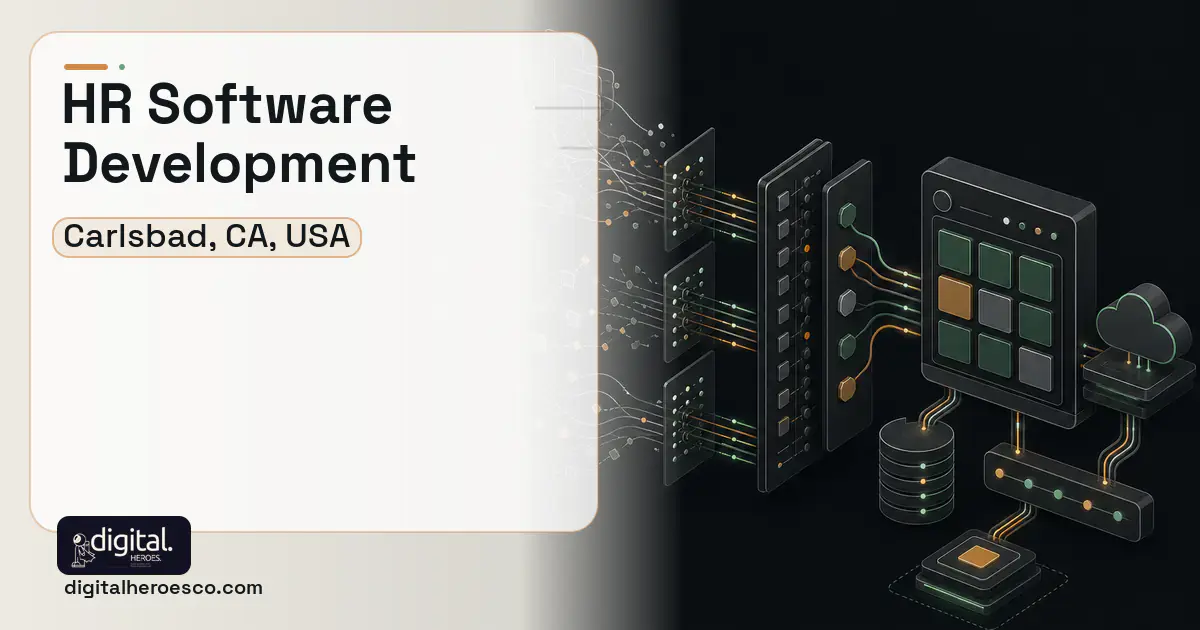 HR Software Development workflow illustration for Carlsbad, CA, USA.