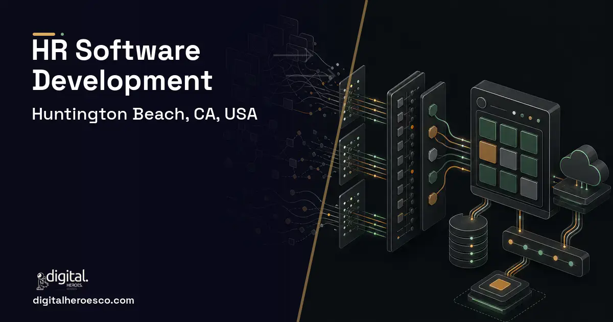 HR Software Development workflow illustration for Huntington Beach, CA, USA.