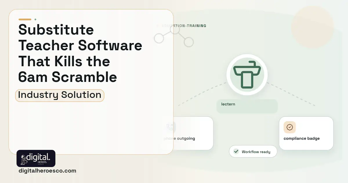 Substitute Teacher Management software visual showing lectern, phone outgoing, and compliance badge.