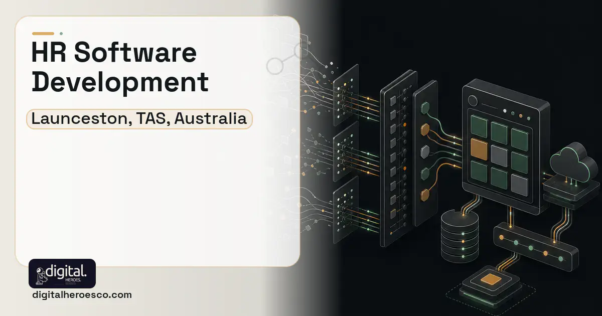 HR Software Development workflow illustration for Launceston, TAS, Australia.