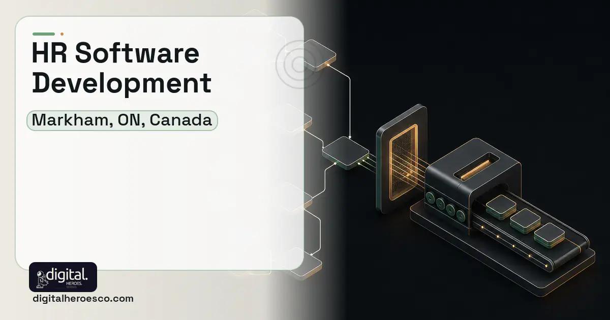 HR Software Development software overview illustration for Markham, ON, Canada.