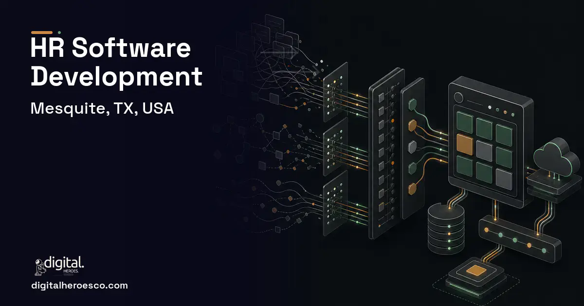HR Software Development workflow illustration for Mesquite, TX, USA.