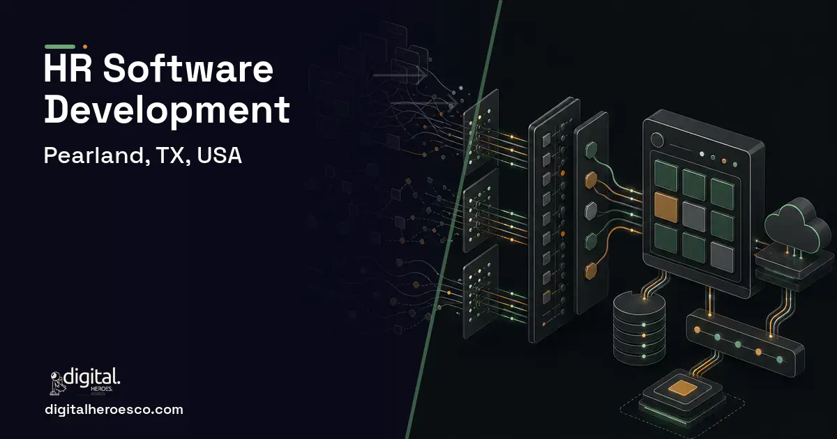 HR Software Development workflow illustration for Pearland, TX, USA.
