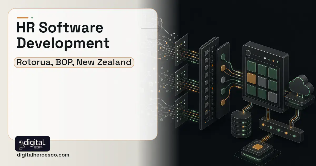 HR Software Development workflow illustration for Rotorua, BOP, New Zealand.