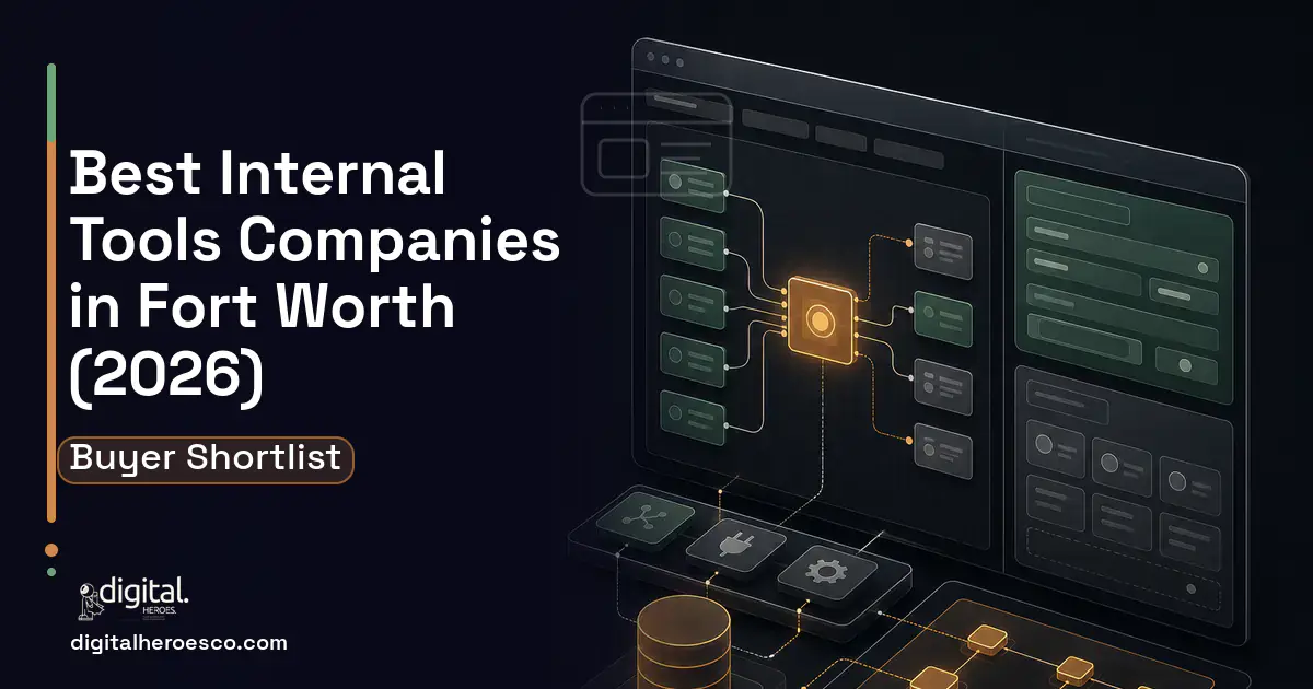 Internal Tools Development product interface illustration for Best Internal Tools Companies Fort Worth TX.