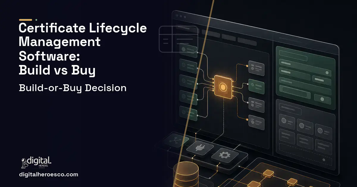 Internal tools product interface illustration for Certificate Lifecycle Management Software Build vs Buy Guide.