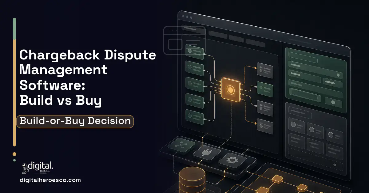 Internal Tools Development product interface illustration for Chargeback Dispute Management Software Build vs Buy Guide.