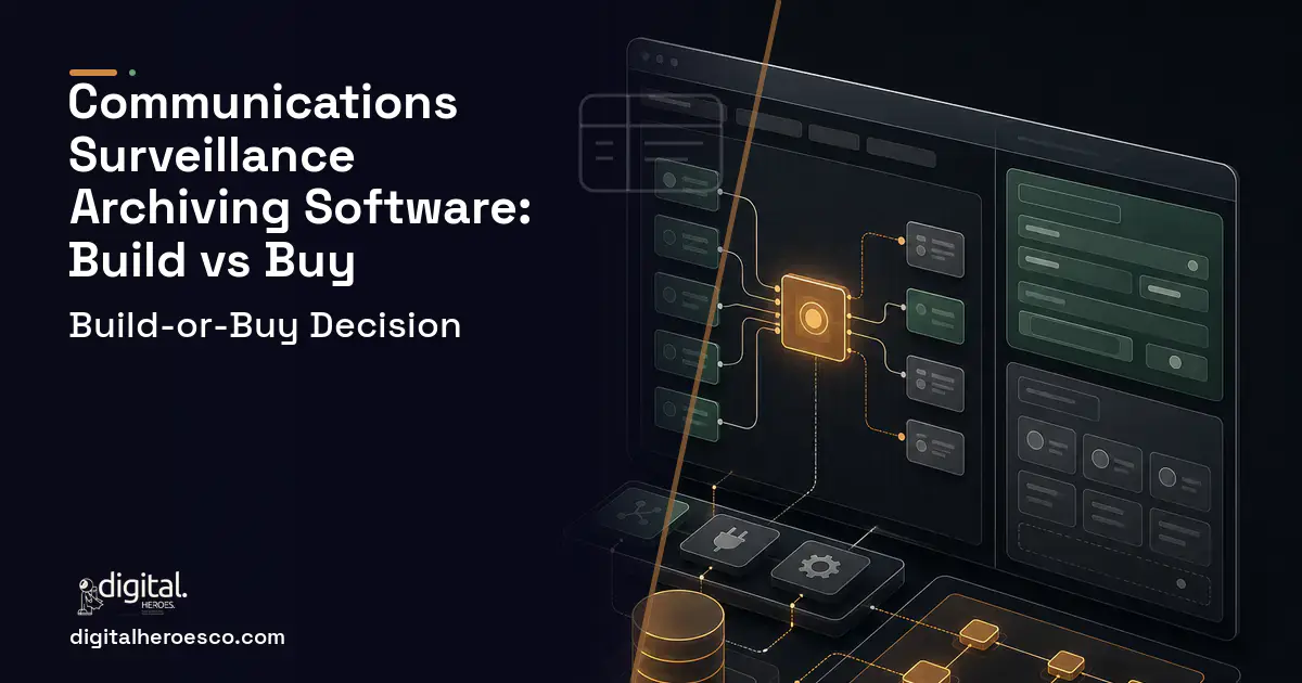 Internal tools product interface illustration for Communications Surveillance Archiving Software Build vs Buy Guide.