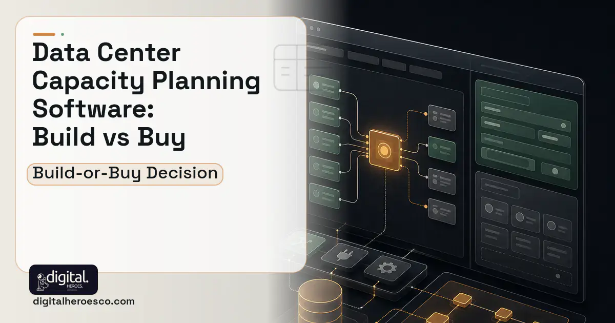 Internal Tools Development product interface illustration for Data Center Capacity Planning Software Build vs Buy Guide.