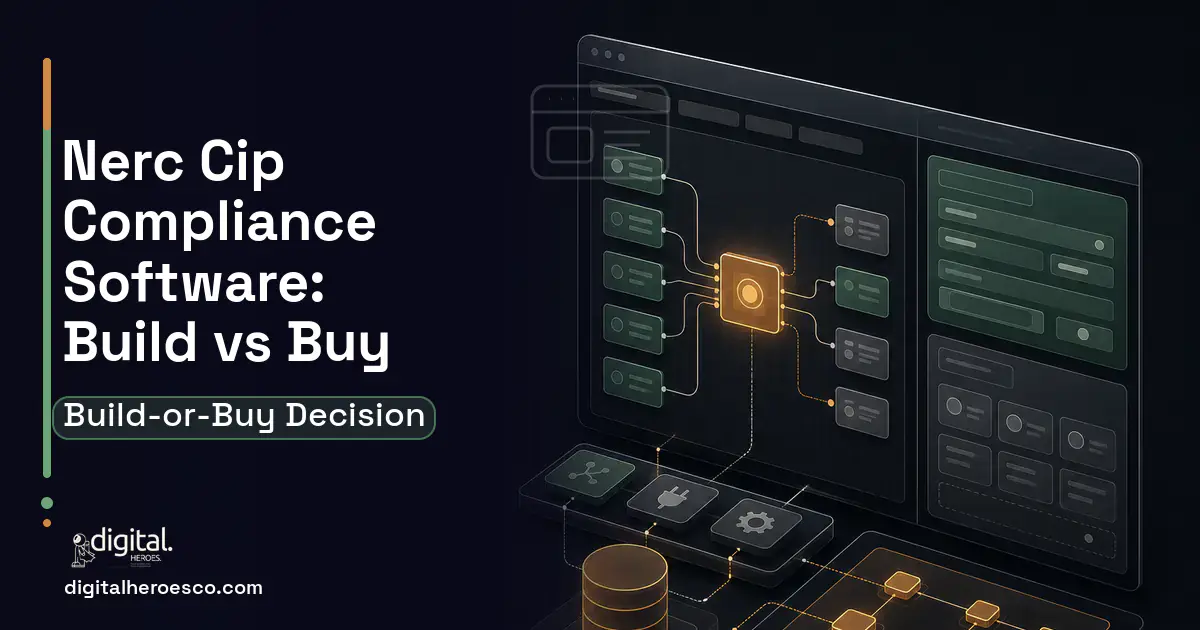 Internal Tools Development product interface illustration for Nerc CIP Compliance Software Build vs Buy Guide.