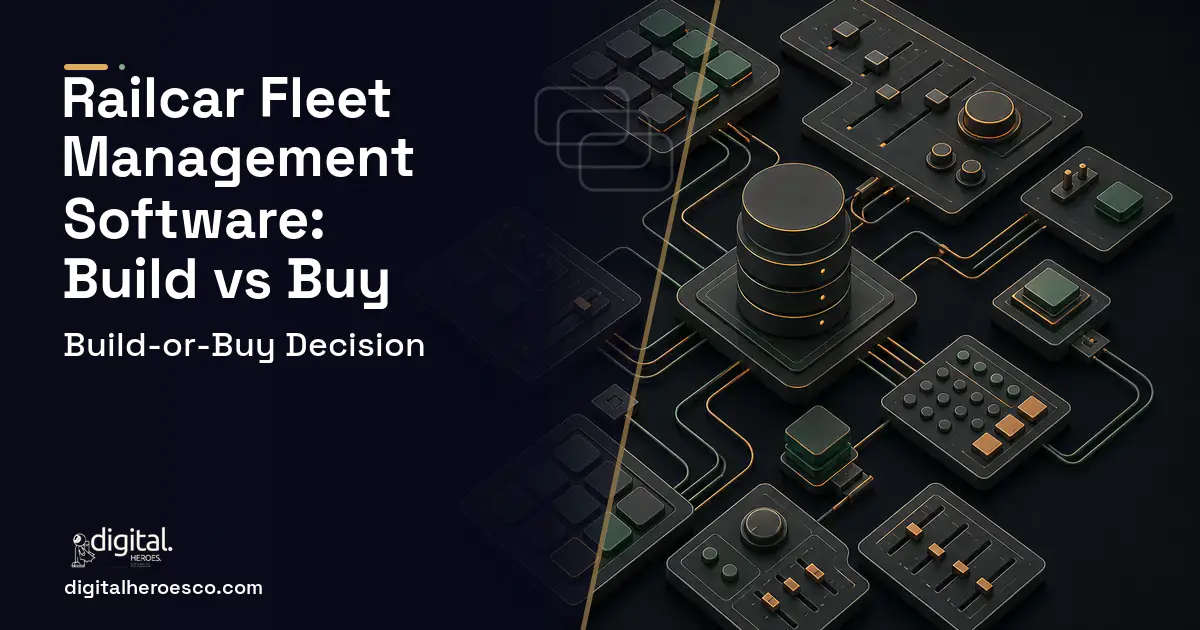 Internal Tools Development software overview illustration for Railcar Fleet Management Software Build vs Buy Guide.