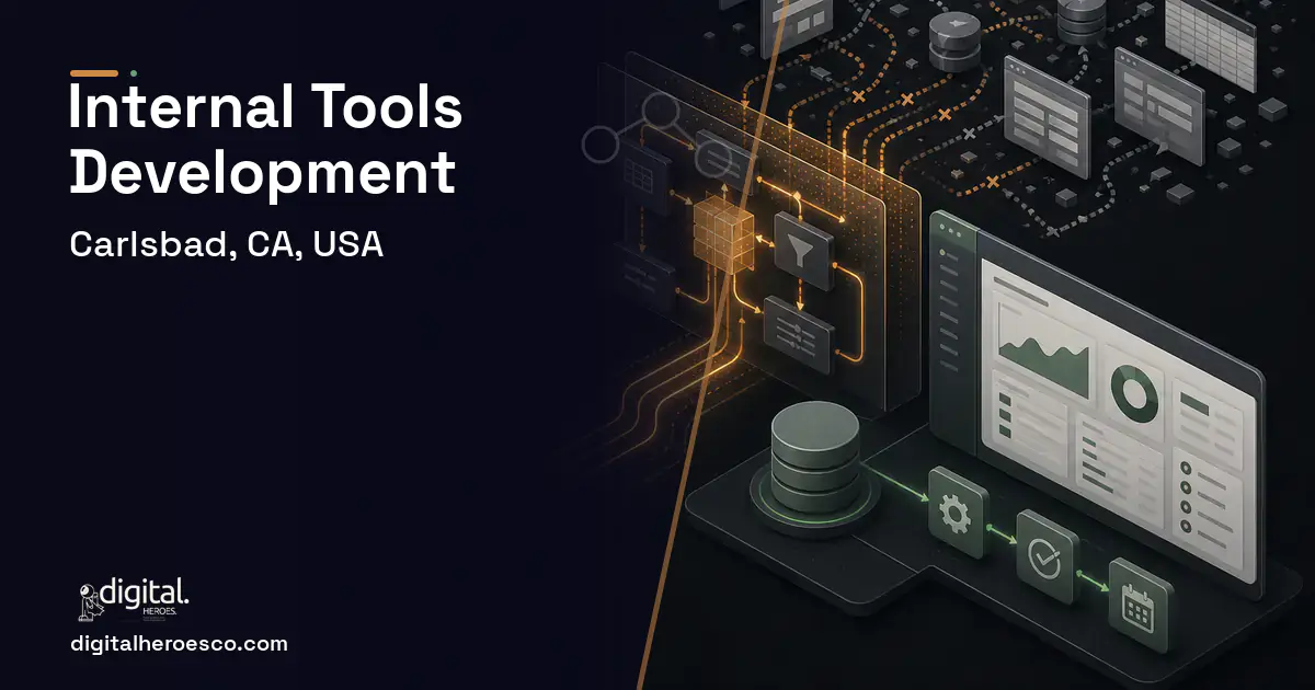 Internal Tools Development workflow illustration for Carlsbad, CA, USA.