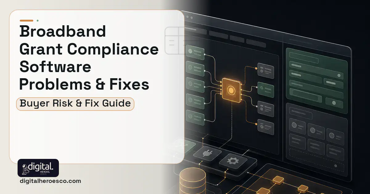 Broadband Grant Compliance Software product interface illustration showing common problems and fixes.