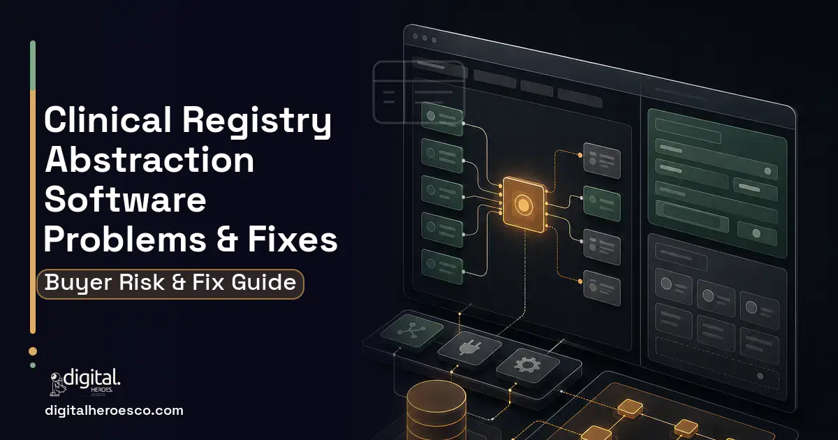 Clinical Registry Abstraction Software product interface illustration showing common problems and fixes.