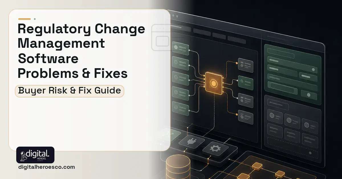 Regulatory Change Management Software product interface illustration showing common problems and fixes.