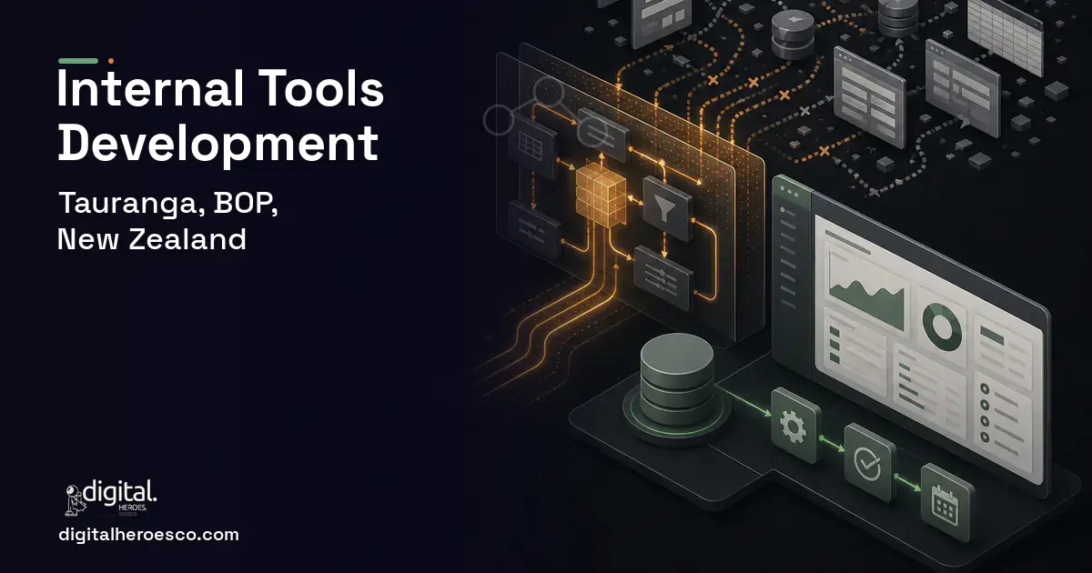 Internal Tools Development workflow illustration for Tauranga, BOP, New Zealand.