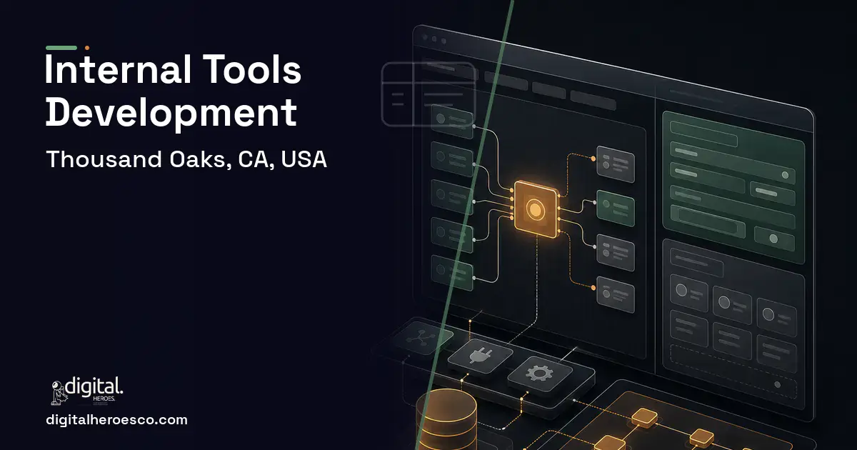 Internal Tools Development product interface illustration for Thousand Oaks, CA, USA.