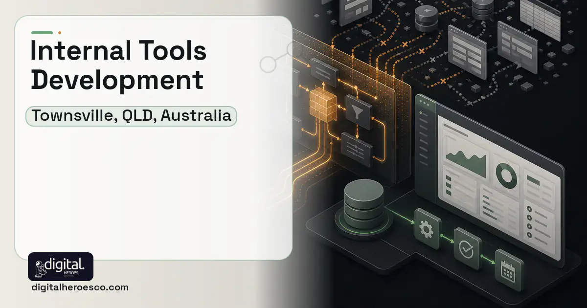Internal Tools Development workflow illustration for Townsville, QLD, Australia.