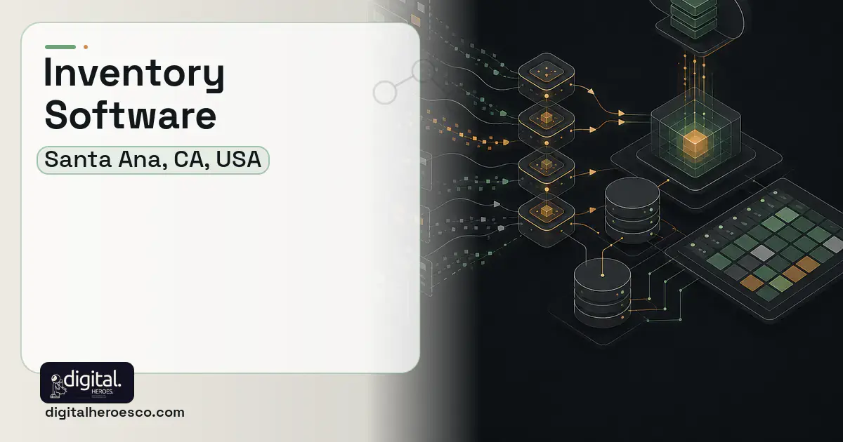 Inventory Software workflow illustration for Santa Ana, CA, USA.