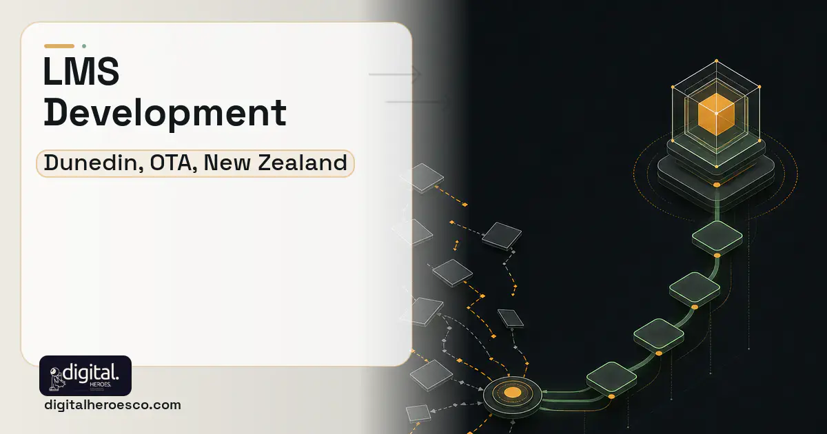 LMS Development workflow illustration for Dunedin, OTA, New Zealand.