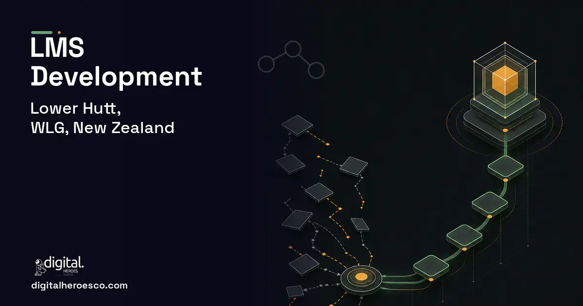 LMS Development workflow illustration for Lower Hutt, WLG, New Zealand.