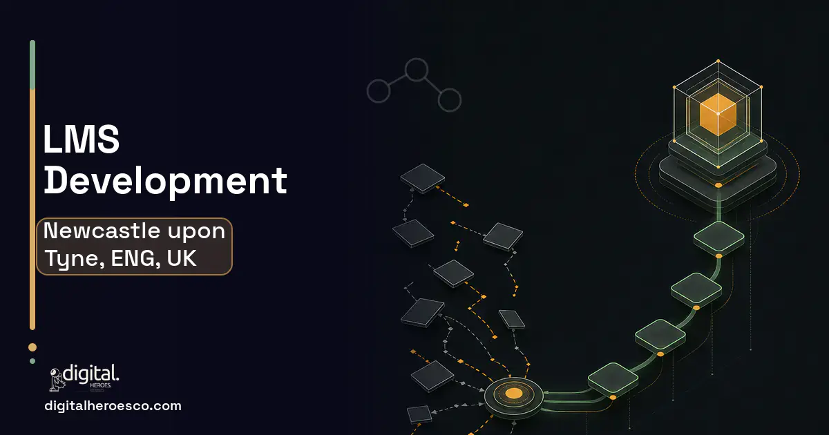 LMS Development workflow illustration for Newcastle upon Tyne, ENG, UK.