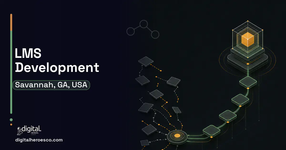 LMS Development workflow illustration for Savannah, GA, USA.