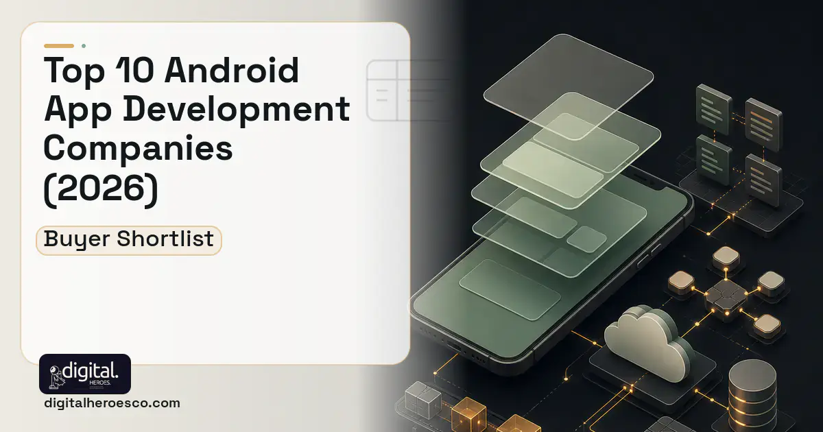 Mobile App Development product interface illustration for Top 10 Android App Development Companies 2026.
