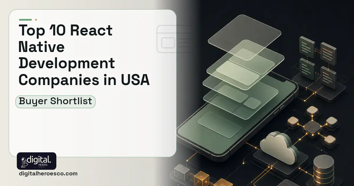 Mobile App Development product interface illustration for Top 10 React Native Development Companies in the USA 2026.