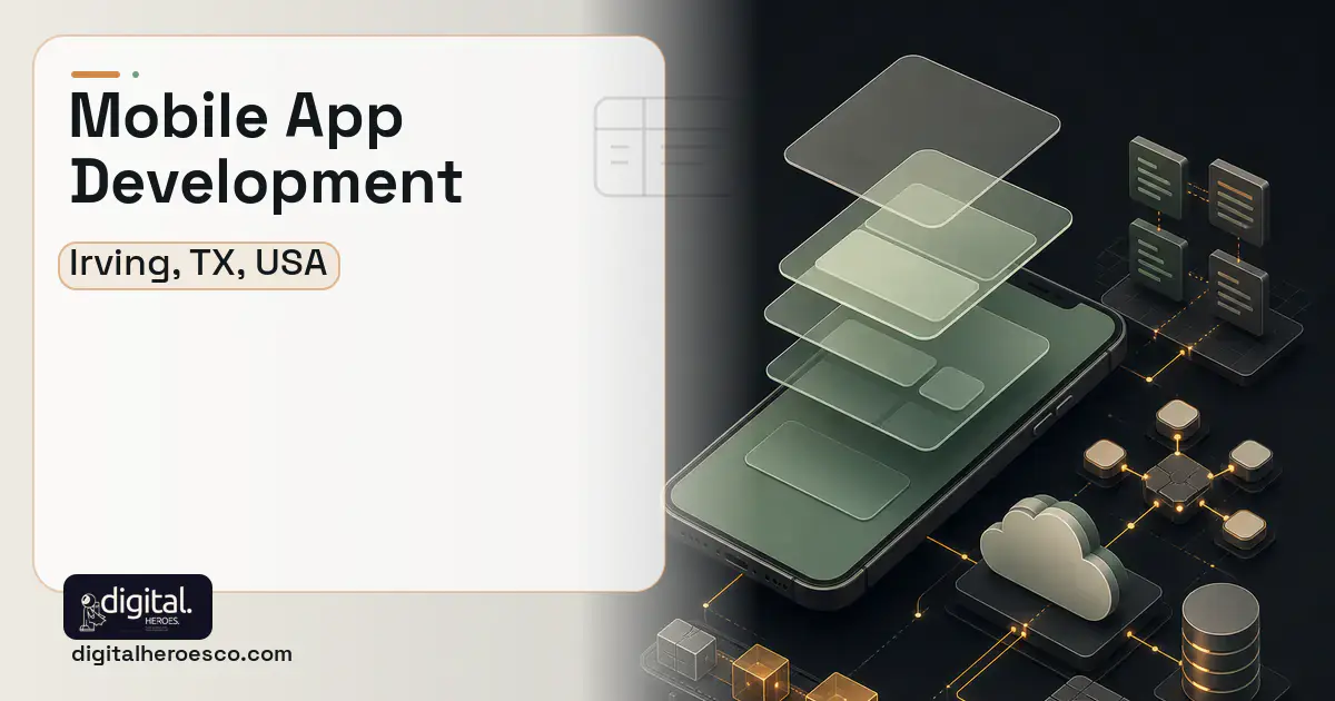 Mobile App Development product interface illustration for Irving, TX, USA.