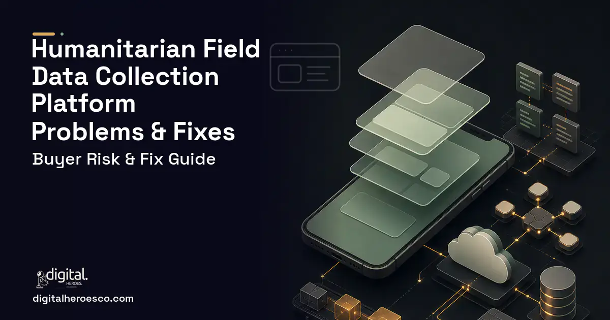 Humanitarian Field Data Collection Platform product interface illustration showing common problems and fixes.