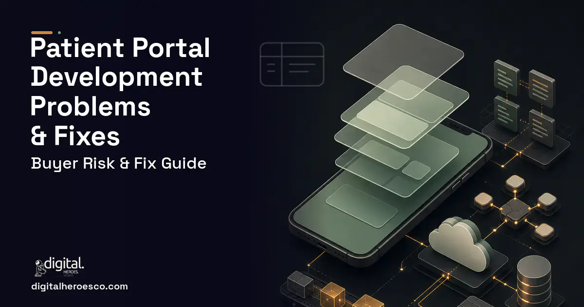 Patient Portal Development product interface illustration showing common problems and fixes.