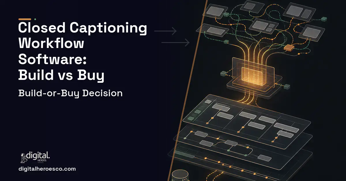 Project Management Software workflow illustration for Closed Captioning Workflow Software Build vs Buy Guide.