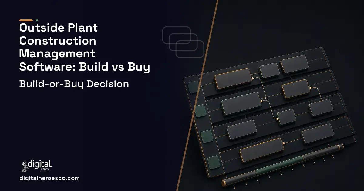 Project management software overview illustration for Outside Plant Construction Management Software Build vs Buy Guide.