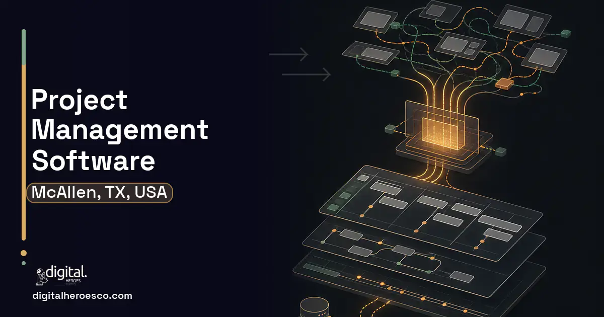 Project Management Software workflow illustration for McAllen, TX, USA.