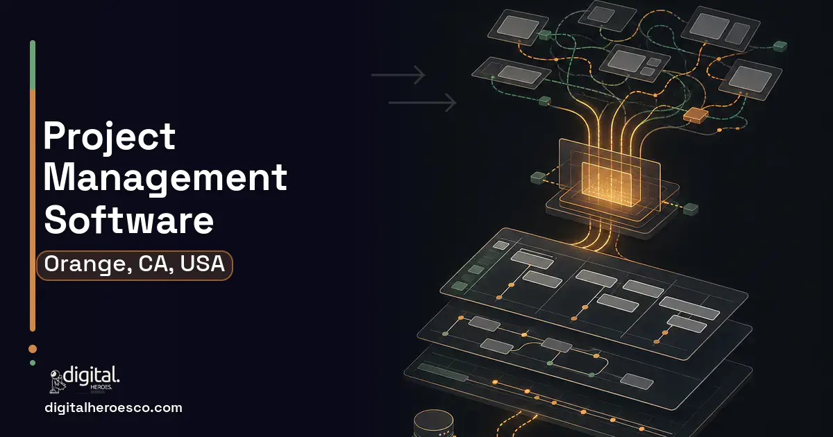 Project Management Software workflow illustration for Orange, CA, USA.