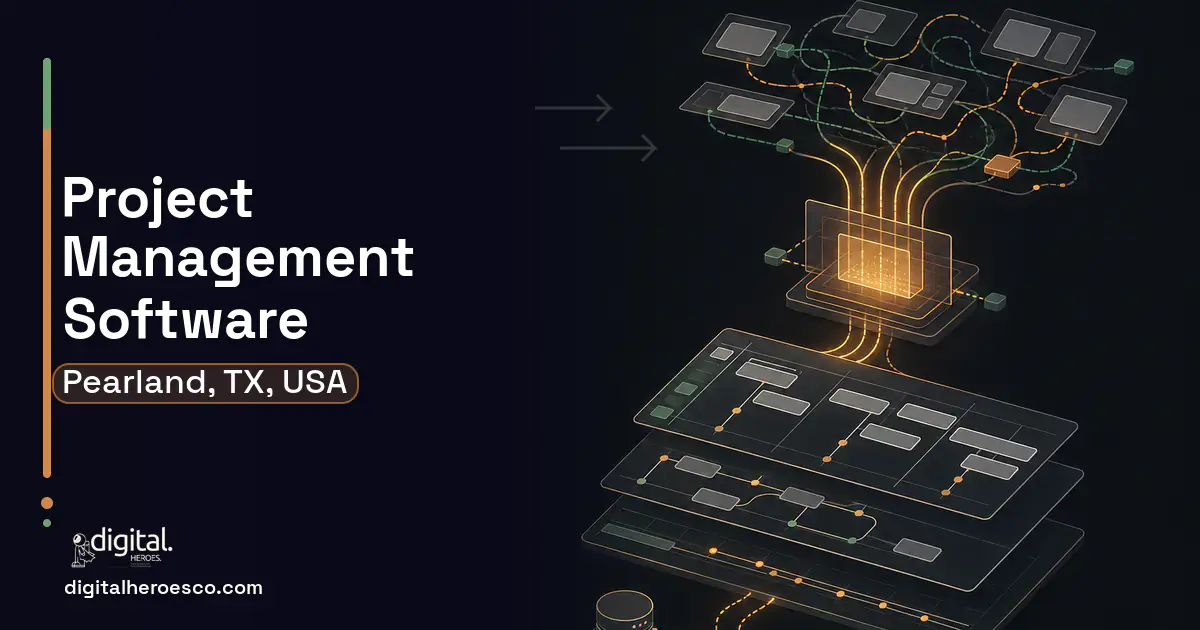 Project Management Software workflow illustration for Pearland, TX, USA.