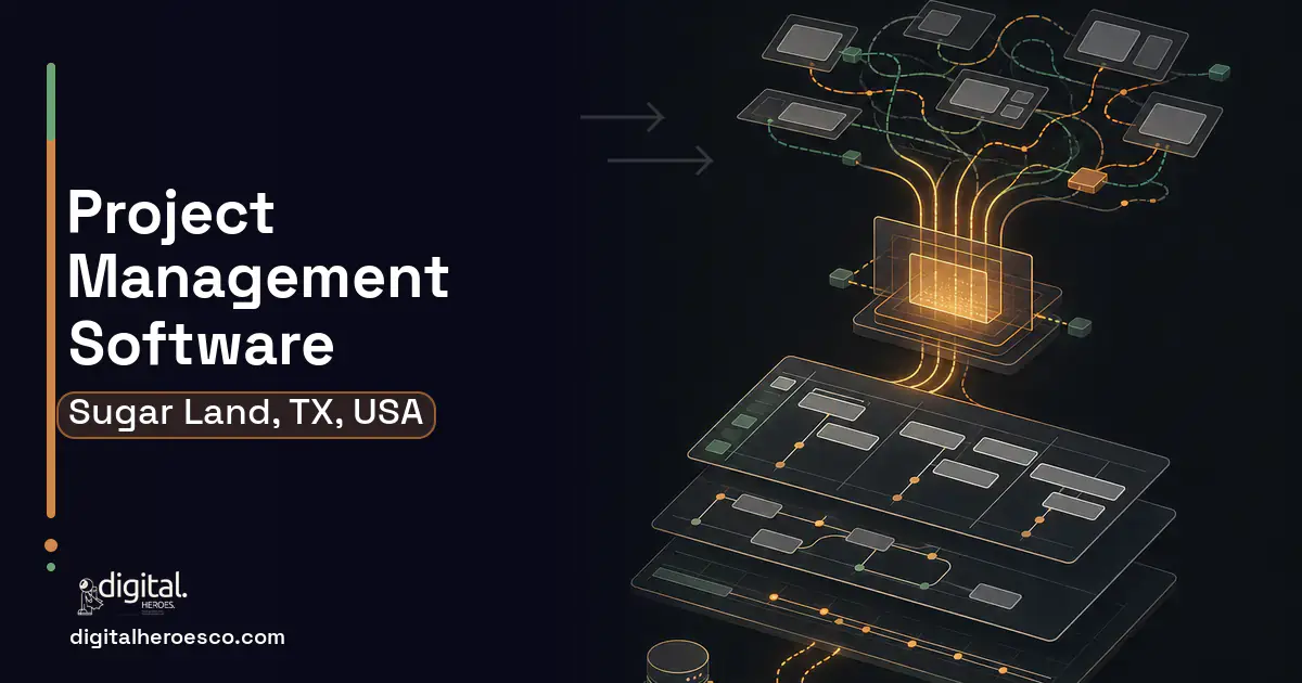 Project Management Software workflow illustration for Sugar Land, TX, USA.