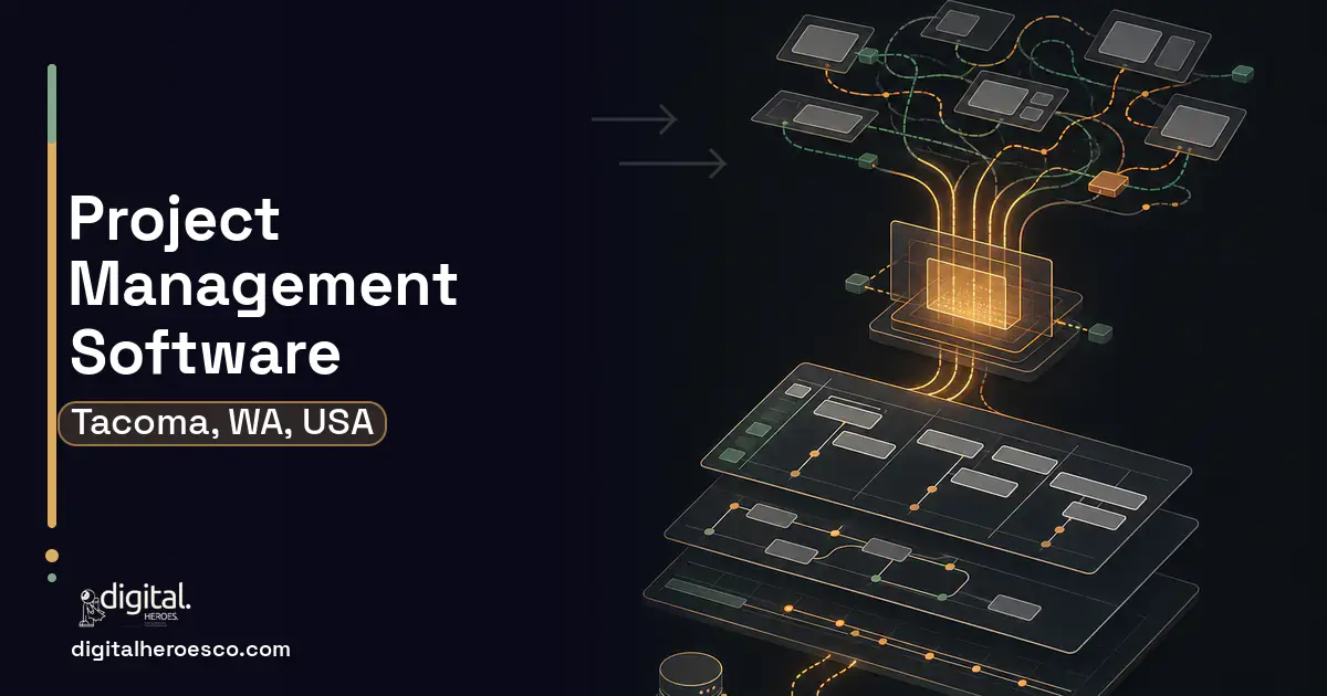 Project Management Software workflow illustration for Tacoma, WA, USA.