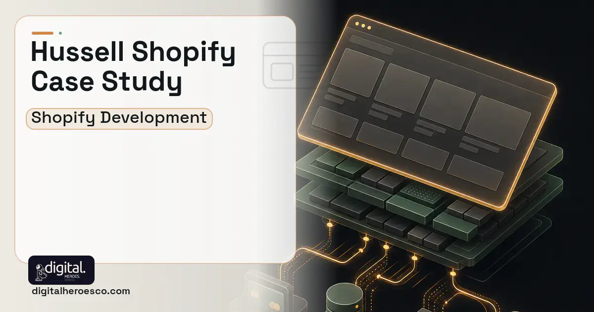 Shopify Development product interface illustration for Hussell Client Case Study.