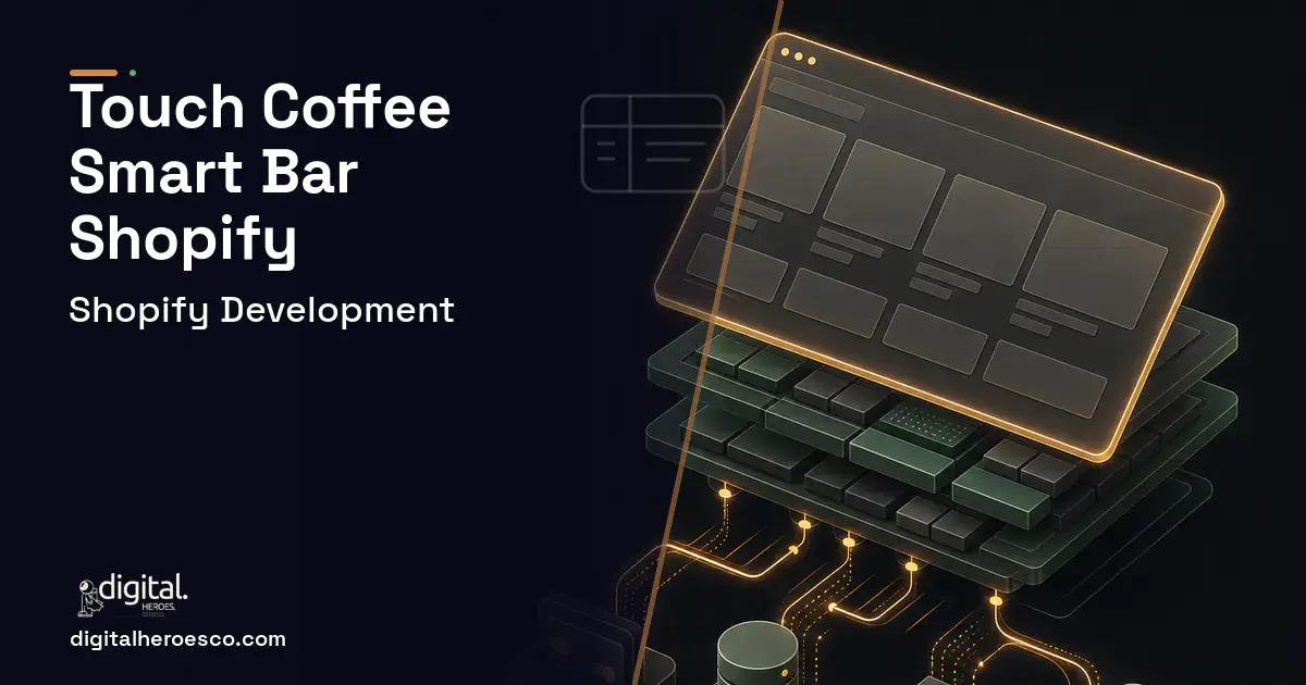 Shopify Development product interface illustration for Touch Coffee Client Case Study.