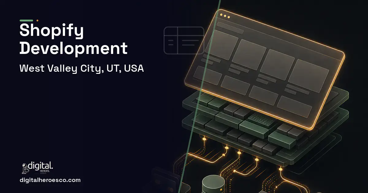 Shopify Development product interface illustration for West Valley City, UT, USA.