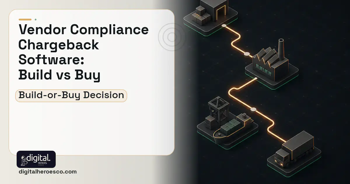 Supply Chain Software software overview illustration for Vendor Compliance Chargeback Software Build vs Buy Guide.