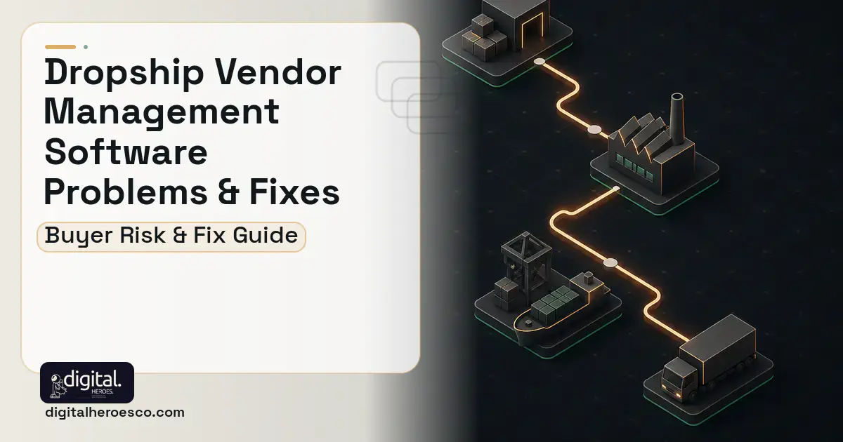 Dropship Vendor Management Software software overview illustration showing common problems and fixes.