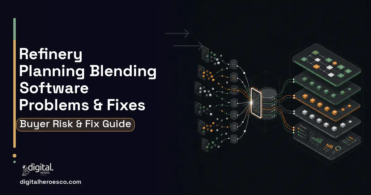 Refinery Planning Blending Software workflow illustration showing common problems and fixes.
